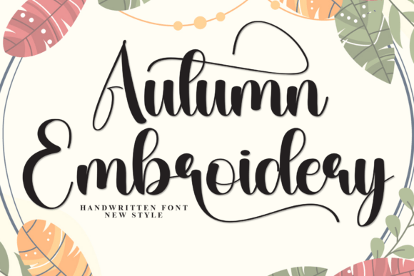 Autumn Embroidery: A Script Font for Editorial Elegance