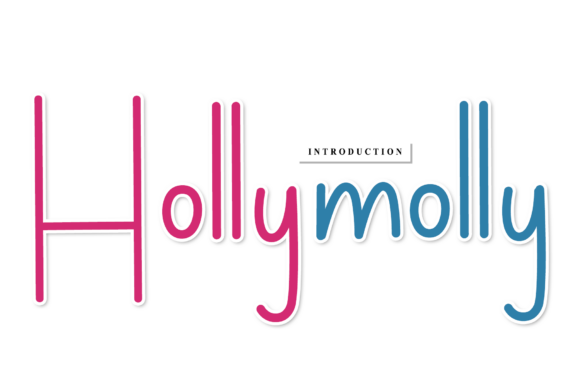 Hollymolly: A Script Font for Campaign Creativity